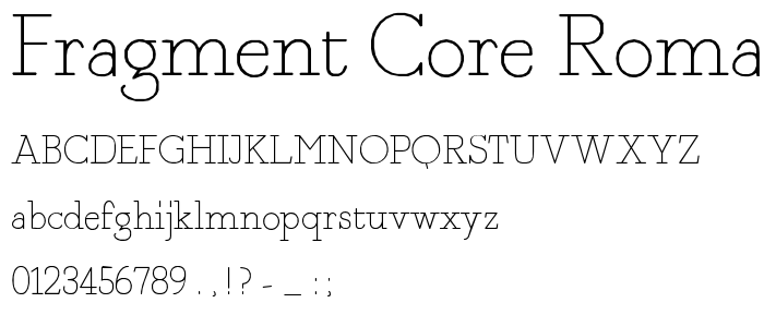 Fragment Core Roman font